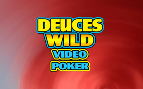 Deuces Wild Gamble